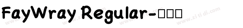 FayWray Regular字体转换